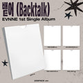 [PREORDER] EVNNE - Backtalk (Digipack Ver.)