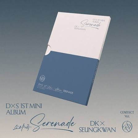 [PREORDER] Dk X Seungkwan: Serenade (Compact Version)