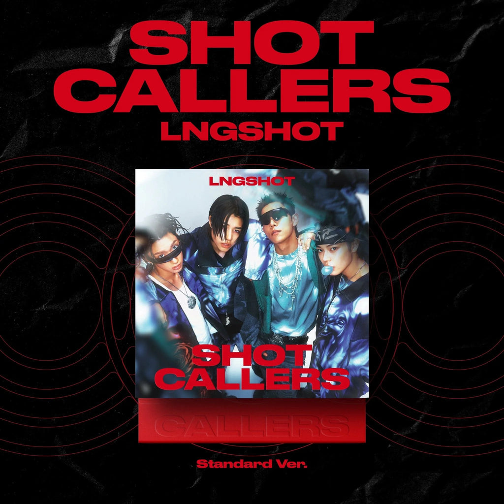 [PREORDER] LNGSHOT - Shot Callers (Standard Ver.)