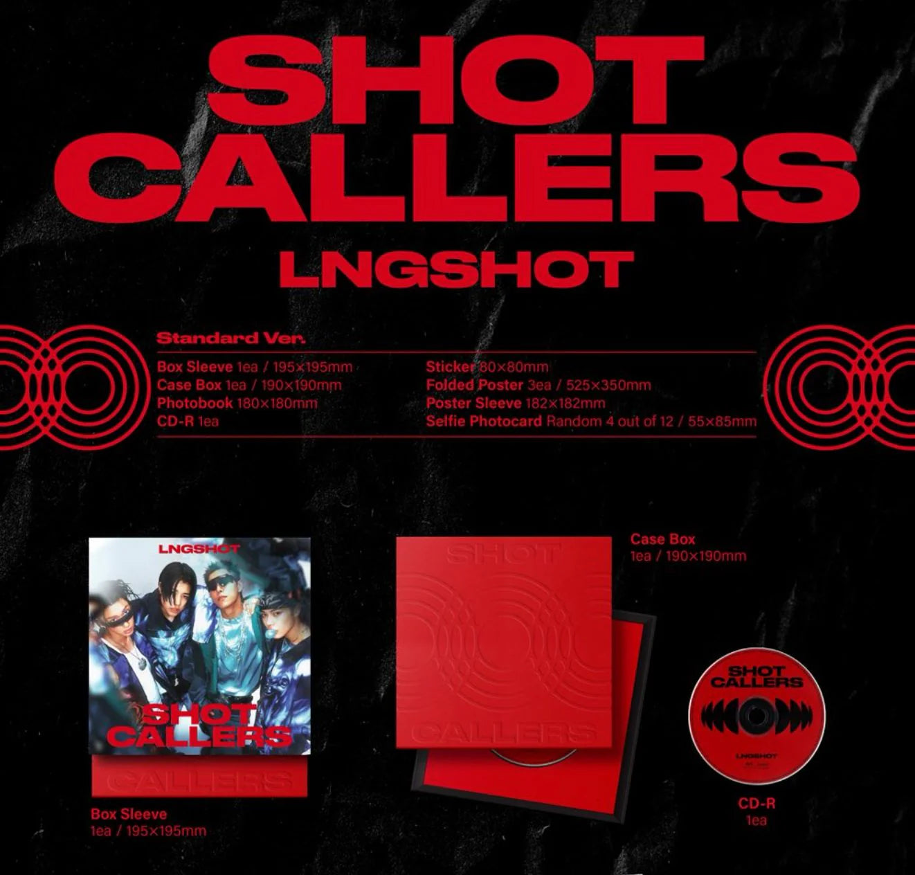 [PREORDER] LNGSHOT - Shot Callers (Standard Ver.)